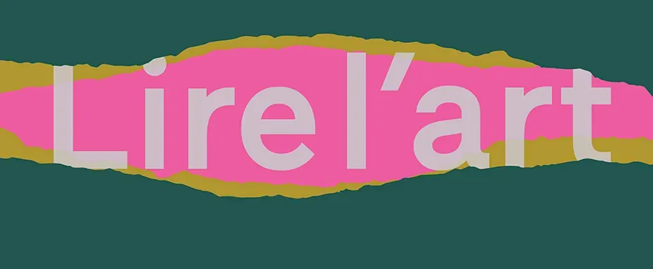 Lire l'art - esse.ca